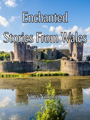 cover image of Enchanted Stories From Wales